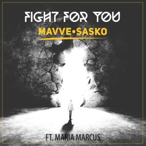 Mavve Sasko的專輯Fight for You