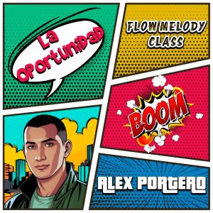 收聽Alex Portero的La Oportunidad歌詞歌曲