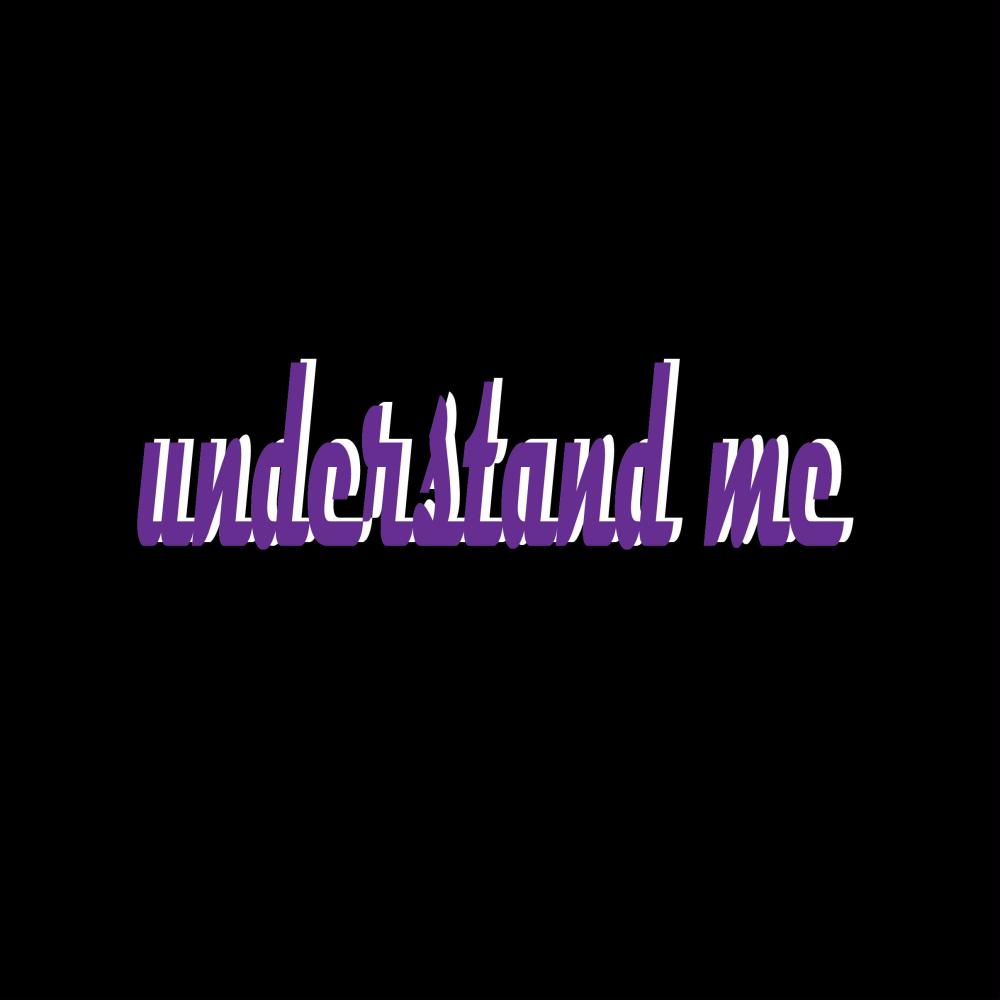 understand me