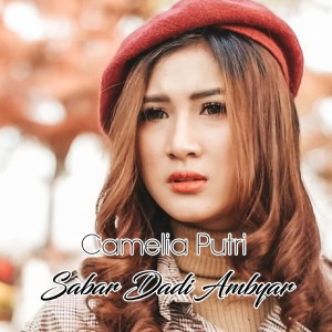 Camelia Putri的专辑Sabar Dadi Ambyar