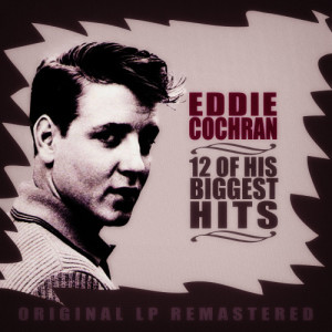 ดาวน์โหลดและฟังเพลง Somethin' Else พร้อมเนื้อเพลงจาก Eddie Cochran