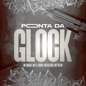 Ponta da Glock (Explicit) dari Mc L4