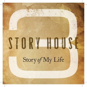 收聽3 Story House的Story of My Life歌詞歌曲