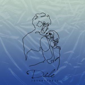 อัลบัม Dile ศิลปิน Joshwe Yakil