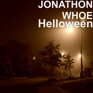 收听JONATHON WHOE的Helloween歌词歌曲