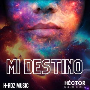 Hector Rodriguez的專輯Mi Destino