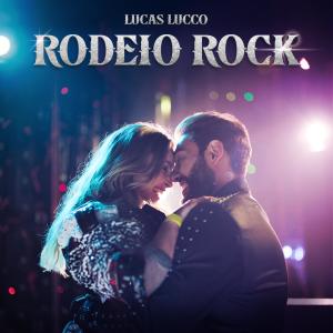 Lucas Lucco的專輯Rodeio Rock