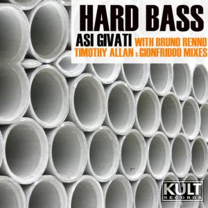 ดาวน์โหลดและฟังเพลง Hard Bass (Asi Givati Original Full Key Progressive Mix) พร้อมเนื้อเพลงจาก Asi Givati