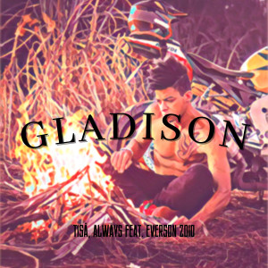 TISA的专辑Gladison