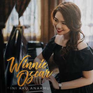 Listen to Ini Aku Anak Mu song with lyrics from Winnie Oscar
