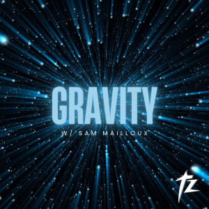Gravity dari Sam Mailloux