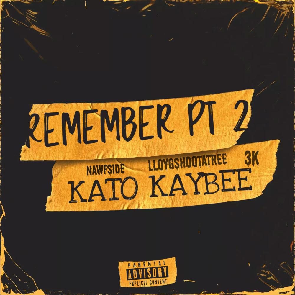 REMEMBER, Pt. 2 (Explicit)