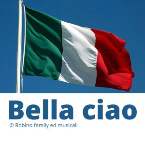 ดาวน์โหลดและฟังเพลง Bella ciao (Inno della Liberazione) พร้อมเนื้อเพลงจาก Pablo Robino