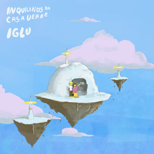 ดาวน์โหลดและฟังเพลง Iglu พร้อมเนื้อเพลงจาก Inquilinos da Casa Verde