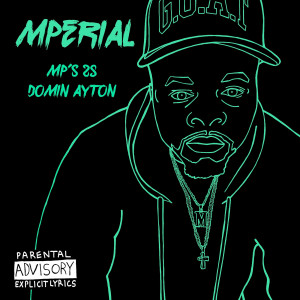 Album Mp’s 25 Domin Ayton (Explicit) from Mperial