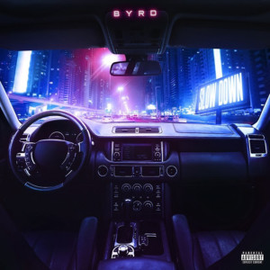 Byrd的专辑Slowdown (Explicit)