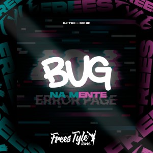 DJ Teh的專輯Bug Na Mente (Explicit)