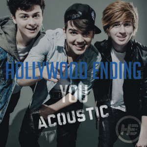 Hollywood Ending的專輯You (Acoustic)