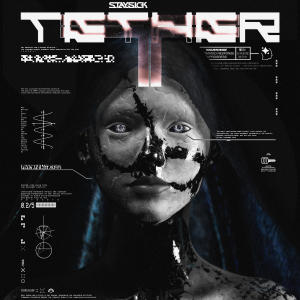 ดาวน์โหลดและฟังเพลง Tether พร้อมเนื้อเพลงจาก Staysick