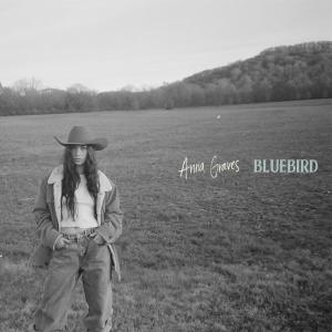 收聽Anna Graves的Bluebird歌詞歌曲