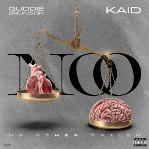 Album Noo (No Other Option) [Explicit] from Guddie Brunson