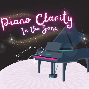 Star Age的專輯Piano Clarity: In the Zone