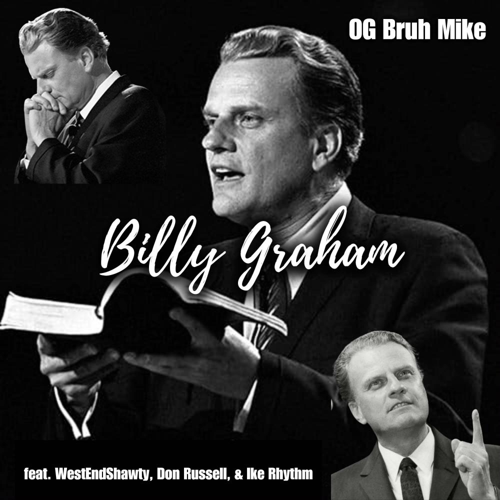 Billy Graham (feat. WestEndShawty, Don Russell & Ike Rhythm) (Extended Version)