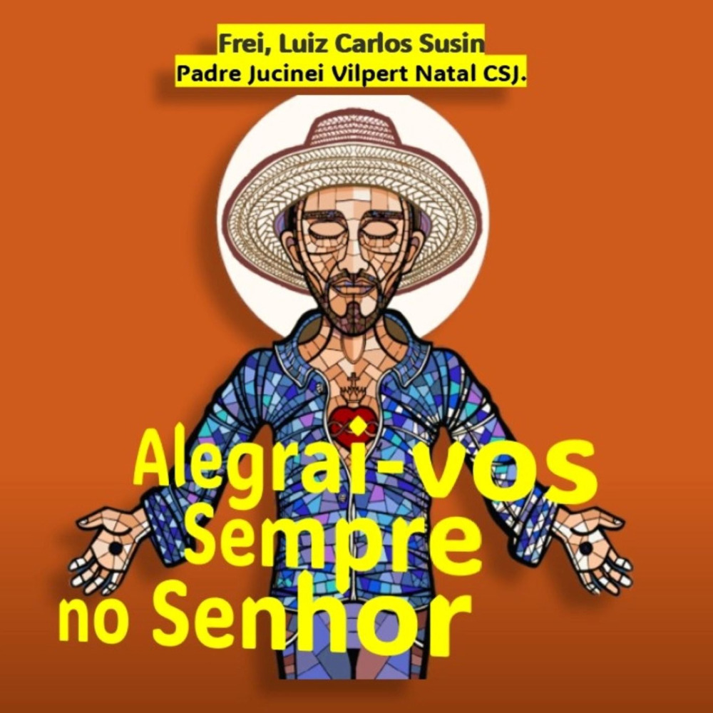 Alegrai-vos Sempre no Senhor (Frei, Luiz Carlos Susin Remix|Remix)