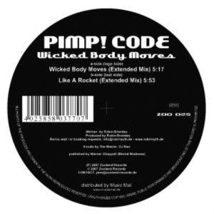 Album Wicked Body Moves / Like A Rocket from Pimp! Code