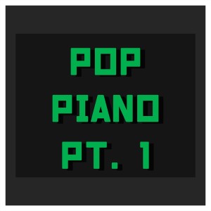Album Pop Piano, Pt. 1 from Hip Hop Construction Co.