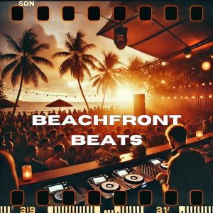 อัลบัม Beachfront Beats (Tropical House Escape) ศิลปิน Dj Vibes EDM
