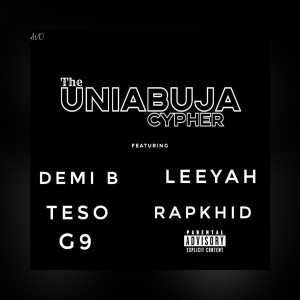 Listen to The UniAbuja Cypher (Explicit) song with lyrics from AVO