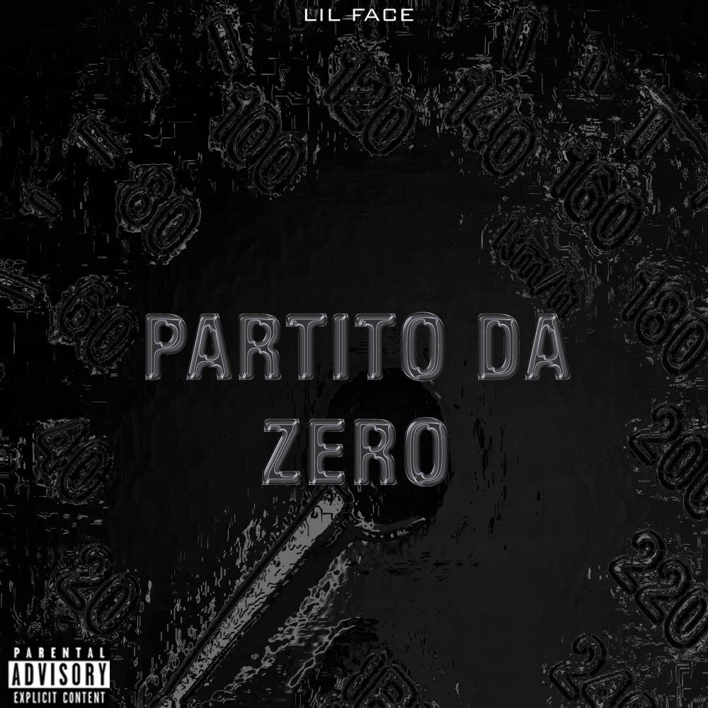 Partito Da Zero (Explicit)