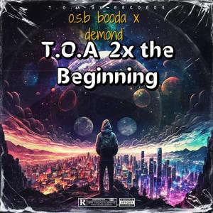 Demond的專輯T.O.A 2X The Beginning (Explicit)