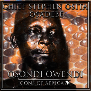 Album Osondi Owendi from Chief Stephen Osita Osadebe