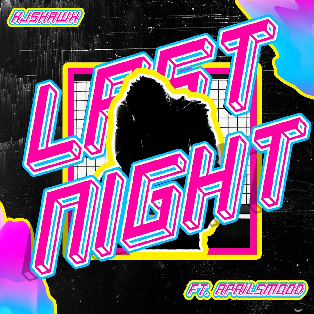 About Last Night (feat. Aprilsmood) (Explicit)