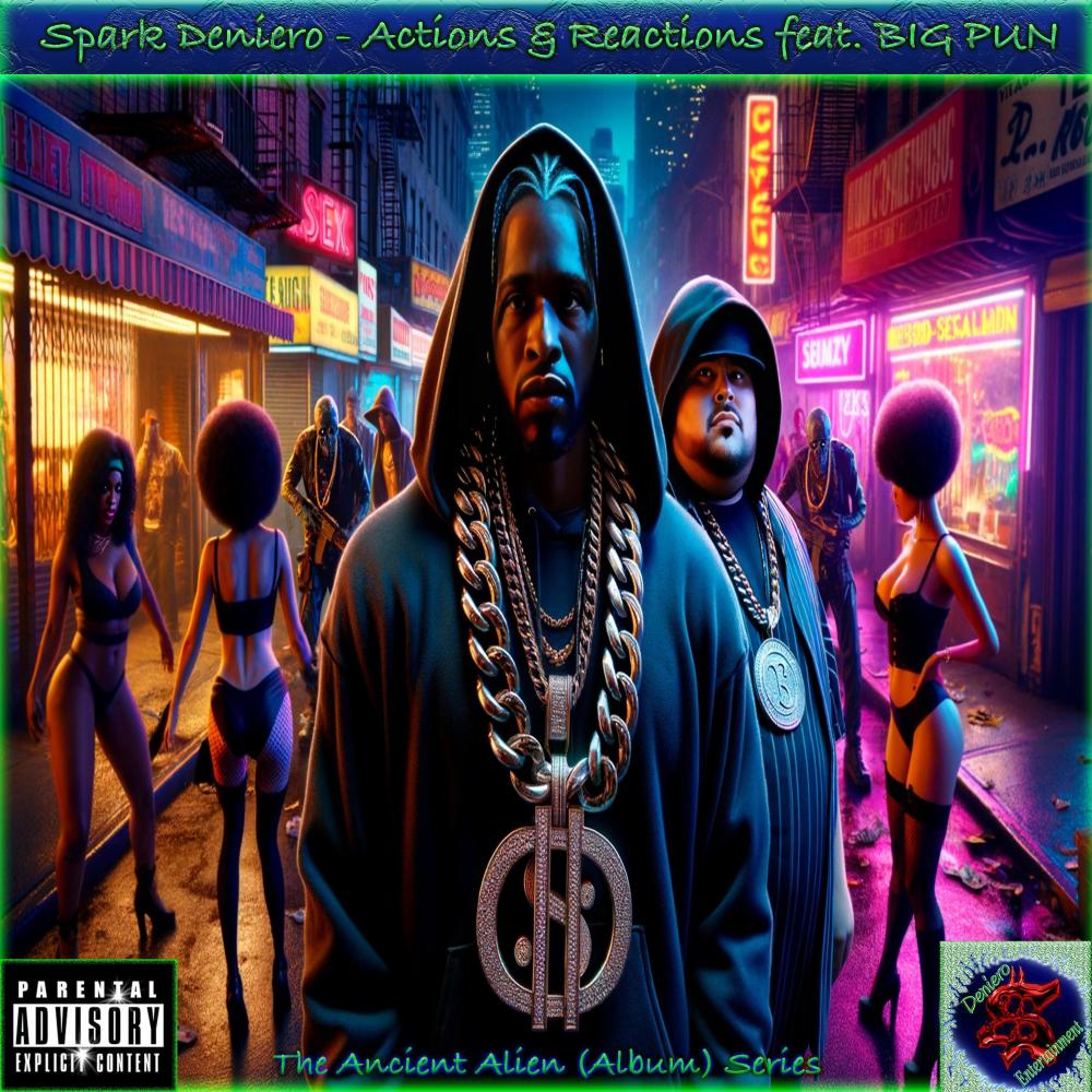 Actions & Reactions (feat. Big Pun) (Explicit)