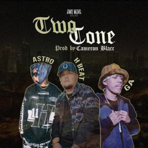 H Beat的專輯Two Tone (feat. A$tro & GA Chillerong Ghetto)