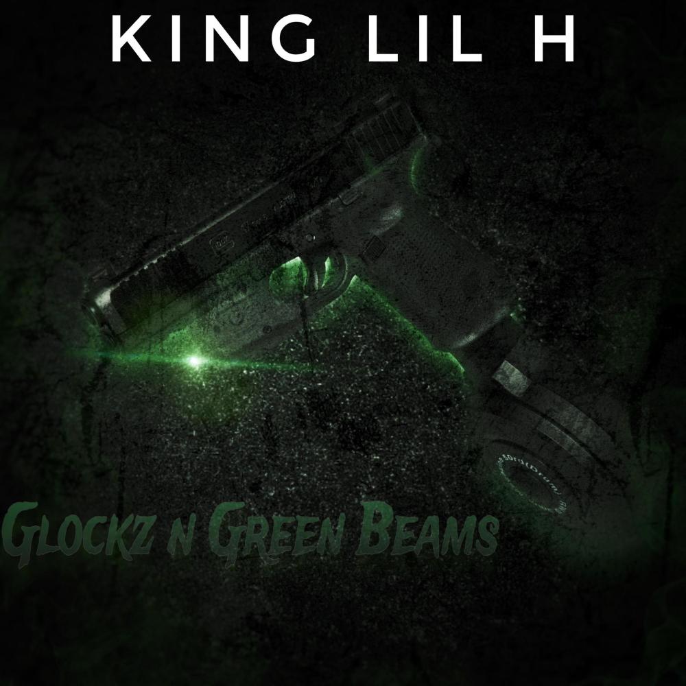 Glockz N Green Beams (Explicit)