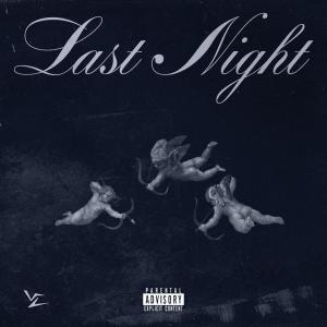 Vale Lambo的專輯Last Night (Explicit)