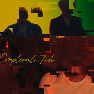 Daniel Mutante的專輯Complicarlo Todo