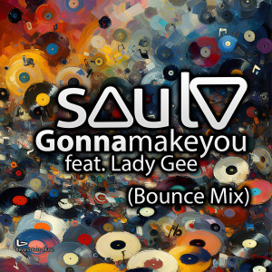Album Gonna Make You (Bounce Mix) from Lady Gee