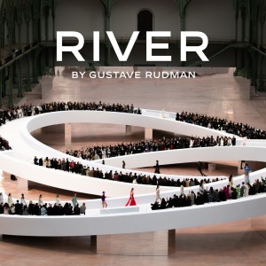 ดาวน์โหลดและฟังเพลง River (Composed for the CHANEL Spring-Summer 2025 Haute Couture Show) พร้อมเนื้อเพลงจาก Gustave Rudman