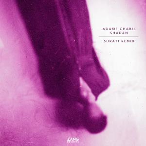收聽Shadan的Adame Ghabli ( Remix) (Remix)歌詞歌曲