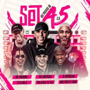 Listen to Set Dos Meninos Da A5 3.0 (Explicit) song with lyrics from Zé Paredão
