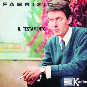 Dengarkan lagu Il Testamento nyanyian Fabrizio dengan lirik