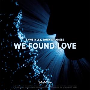 JONIX的专辑We Found Love (Hardstyle)