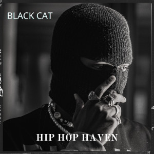 Black Cat的專輯Hip Hop Haven