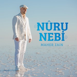 Maher Zain的專輯Nûru Nebi (Turkish Version)