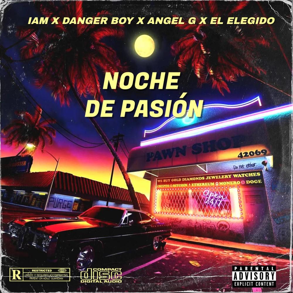 Noche De Pasión (feat. Angel G, Danger Boy & El Elegido) (Remix)